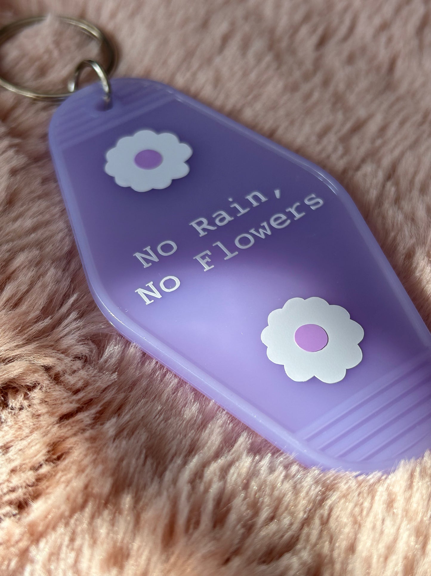 No Rain No Flowers motel keyring