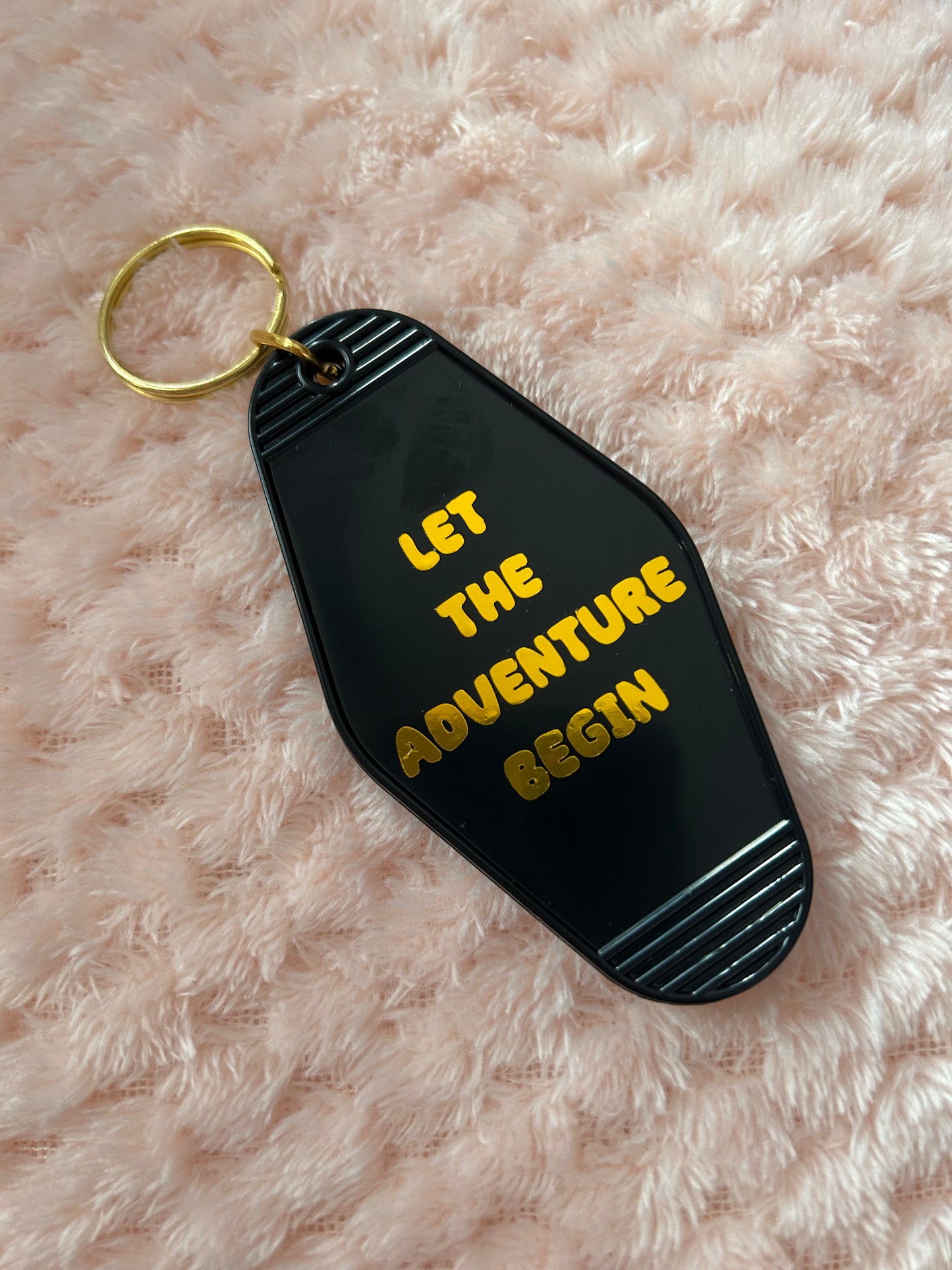 Let the adventure begin motel keyring