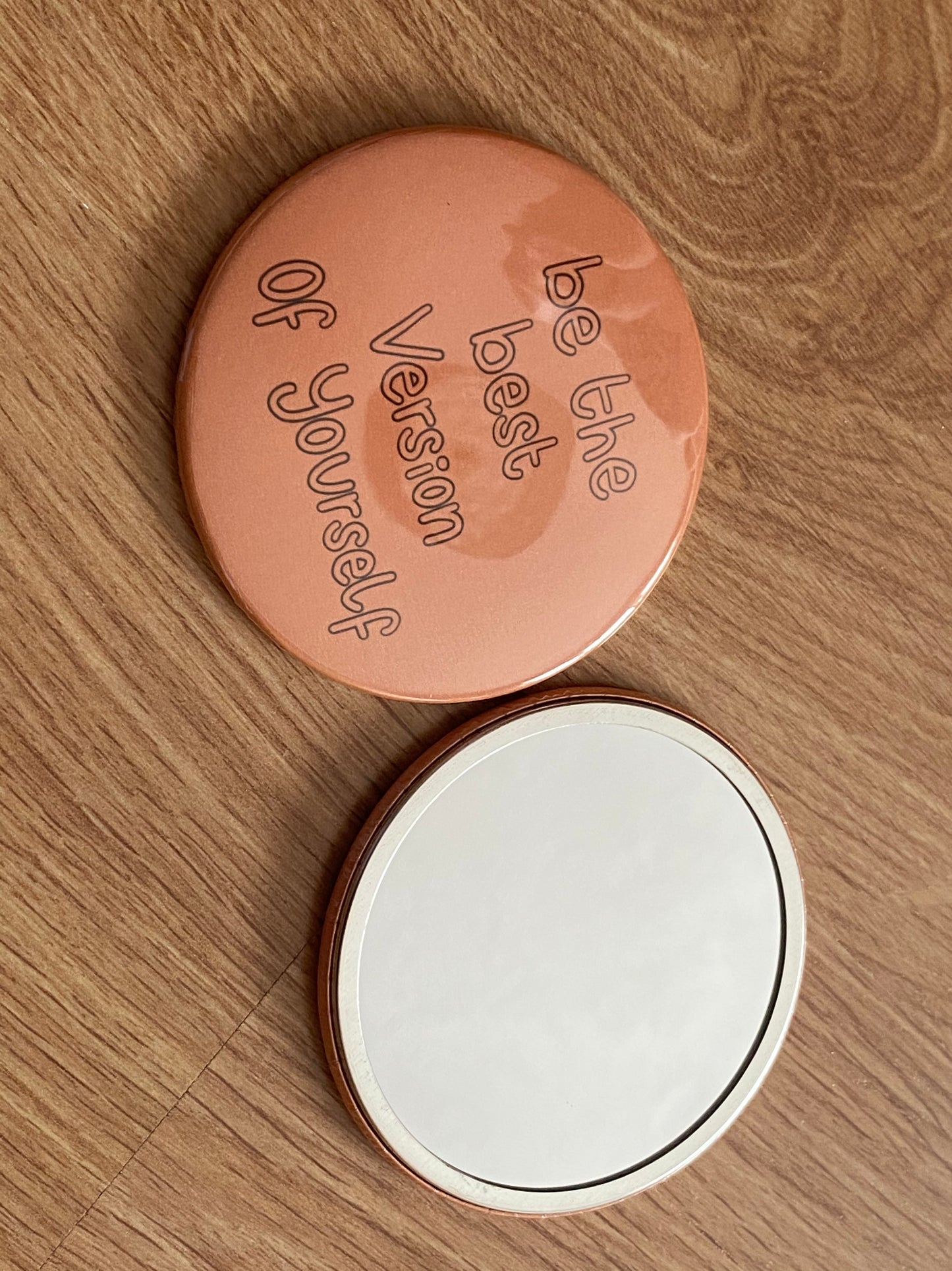 Be the best version of yourself pocket mirror