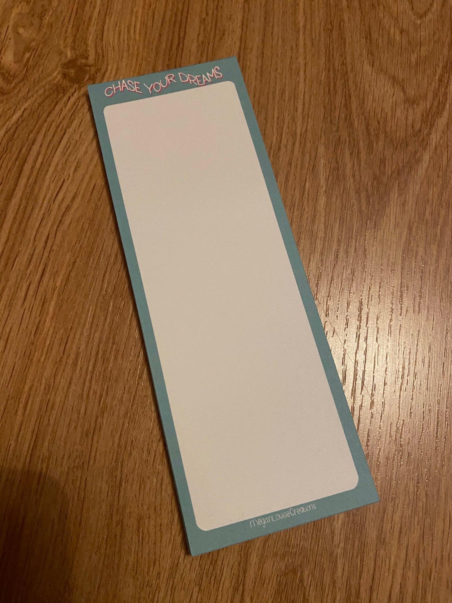 Chase your dreams list pad