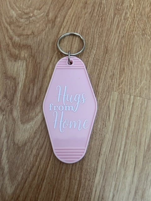 Hugs from home motel keyring