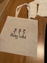 Load image into Gallery viewer, Stay wild tote bag
