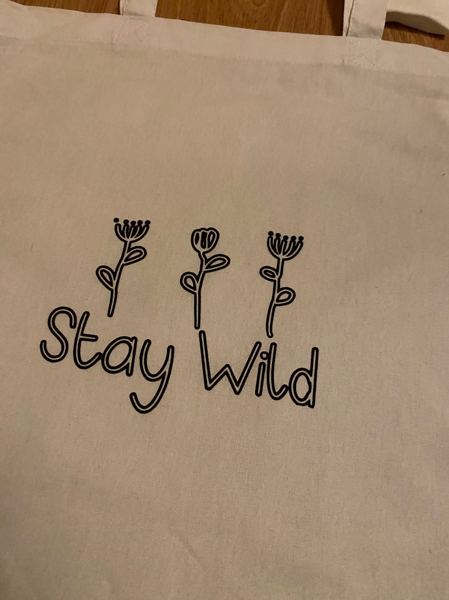 Stay wild tote bag