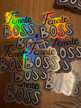 Load image into Gallery viewer, Female Boss holographic sticker
