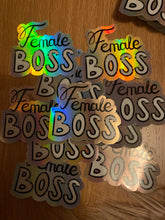 Load image into Gallery viewer, Female Boss holographic sticker
